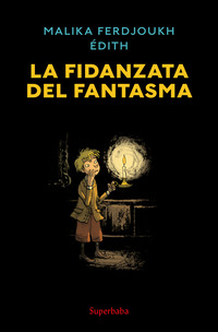 FIDANZATA DEL FANTASMA