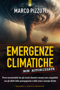 EMERGENZE CLIMATICHE NON AUTORIZZATE