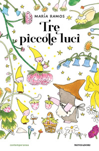 TRE PICCOLE LUCI