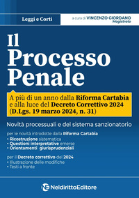 PROCESSO PENALE - NOVITA\' PROCESSUALI E DEL SISTEMA SANZIONATORIO