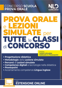 CONCORSO SCUOLA PROVA ORALE E LEZIONI SIMULATE PER TUTTE LE CLASSI DI CONCORSO