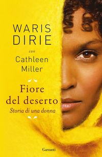 FIORE DEL DESERTO - STORIA DI UNA DONNA