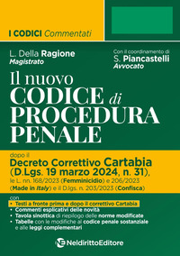 NUOVO CODICE DI PROCEDURA PENALE DOPO IL DECRETO CORRETTIVO CARTABIA