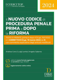 NUOVO CODICE DI PROCEDURA PENALE 2024 PRIMA E DOPO LA RIFORMA