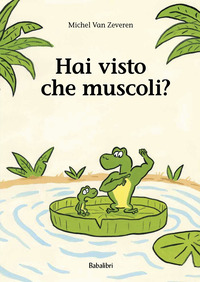 HAI VISTO CHE MUSCOLI ?