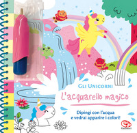 UNICORNI - L\'ACQUARELLO MAGICO