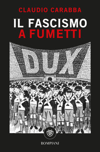 FASCISMO A FUMETTI