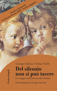 DEL SILENZIO NON SI PUO\' TACERE - UN VIAGGIO NELL\'UNIVERSO DEL SILENZIO