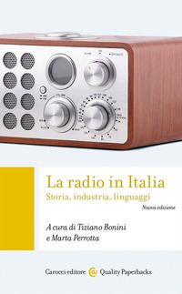 RADIO IN ITALIA - STORIA INDUSTRIA LINGUAGGI