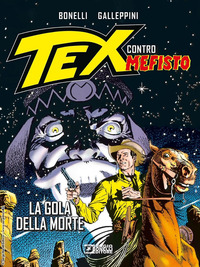 TEX CONTRO MEFISTO - LA GOLA DELLA MORTE