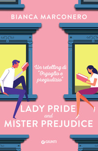 LADY PRIDE AND MISTER PREJUDICE