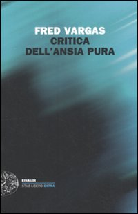 CRITICA DELL\'ANSIA PURA