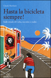 HASTA LA BICICLETA SIEMPRE
