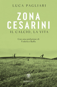 ZONA CESARINI - IL CALCIO LA VITA