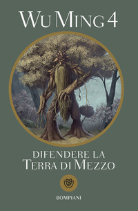 DIFENDERE LA TERRA DI MEZZO