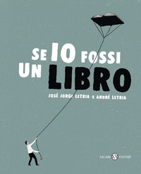 SE IO FOSSI UN LIBRO