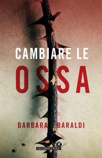 CAMBIARE LE OSSA