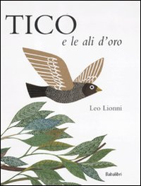 TICO E LE ALI D\'ORO