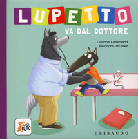 LUPETTO VA DAL DOTTORE