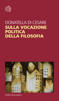 SULLA VOCAZIONE POLITICA DELLA FILOSOFIA