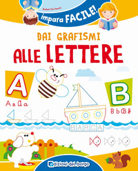 DAI GRAFISMI ALLE LETTERE