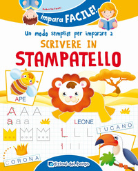 MODO SEMPLICE PER IMPARARE A SCRIVERE IN STAMPATELLO