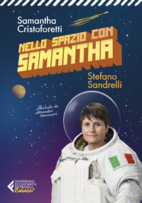 NELLO SPAZIO CON SAMANTHA