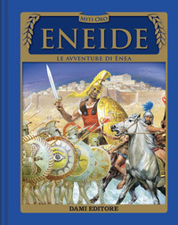 ENEIDE - LE AVVENTURE DI ENEA