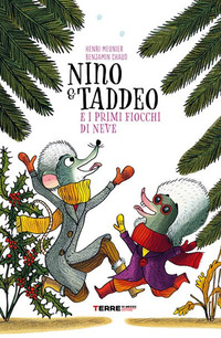 NINO E TADDEO E I PRIMI FIOCCHI DI NEVE