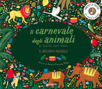 CARNEVALE DEGLI ANIMALI - IL RACCONTO MUSICALE