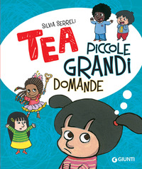 TEA PICCOLE GRANDI DOMANDE