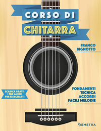 CORSO DI CHITARRA - CON FILE AUDIO PER IL DOWNLOAD