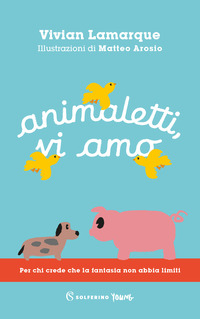 ANIMALETTI VI AMO