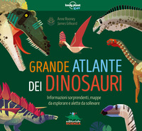 GRANDE ATLANTE DEI DINOSAURI - CON INFORMAZIONI SORPRENDENTI MAPPE DA ESPLORARE E ALETTE DA