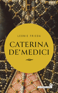 CATERINA DE\' MEDICI