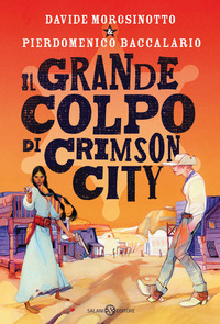 GRANDE COLPO DI CRIMSON CITY