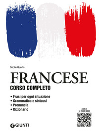 FRANCESE CORSO COMPLETO - CON FILE AUDIO PER IL DOWNLOAD