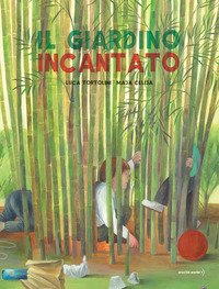 GIARDINO INCANTATO