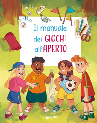 MANUALE DEI GIOCHI ALL\'APERTO