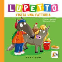 LUPETTO VISITA UNA FATTORIA - AMICO LUPO