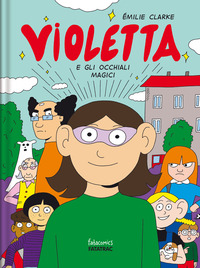 VIOLETTA E GLI OCCHIALI MAGICI