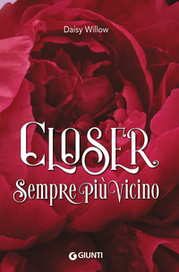 CLOSER - SEMPRE PIU\' VICINO