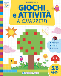 GIOCHI E ATTIVITA\' A QUADRETTI