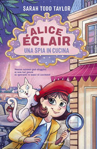 ALICE ECLAIR - UNA SPIA IN CUCINA