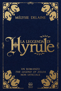 LEGGENDA DI HYRULE