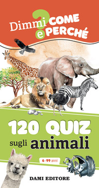 120 QUIZ SUGLI ANIMALI