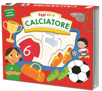 OGGI SONO CALCIATORE - CON UN LIBRO E PEZZI STACCABILI