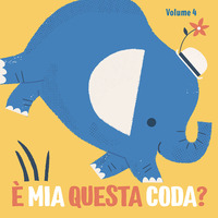 E\' MIA QUESTA CODA ? - ELEFANTE