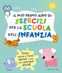 MIO PRIMO ALBO PER LA SCUOLA DELL\'INFANZIA