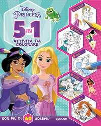 PRINCESS 5 IN 1 ATTIVITA\' DA COLORARE CON ADESIVI